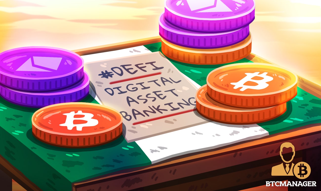 Nigerian Crypto Shut-Out Won’t Depress New Defi And Digital Asset Banking